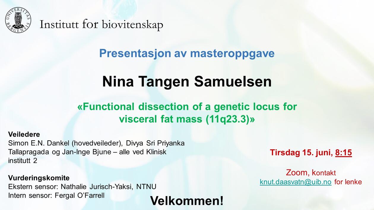 Masterpresentasjon Nina T Samuelsen: Functional Dissection Of A Genetic ...