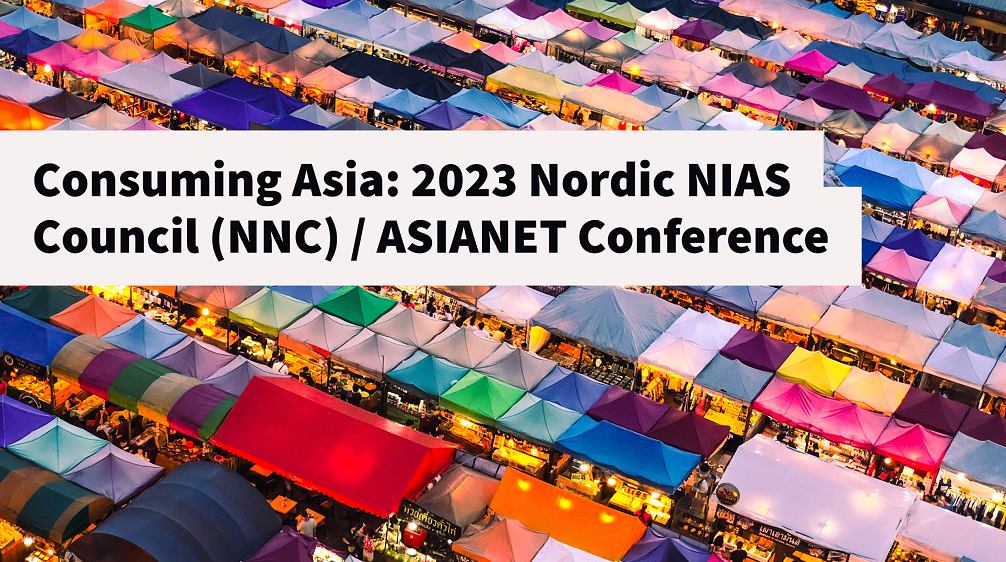 ASIANET NNC Conference 2023 Consuming Asia Division Of Research And   Asianet Nnc Conference 2023 Banner Size 1 