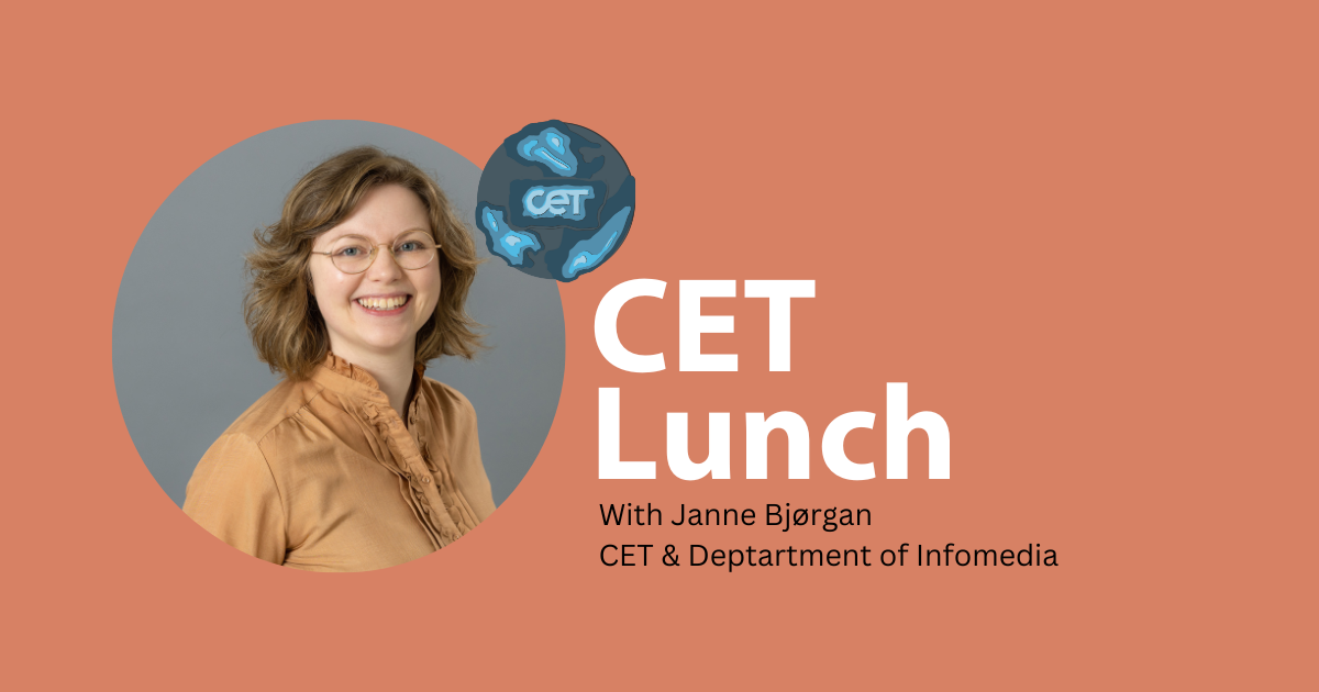 Portrait of Janne Bjørgan with text: CET Lunch