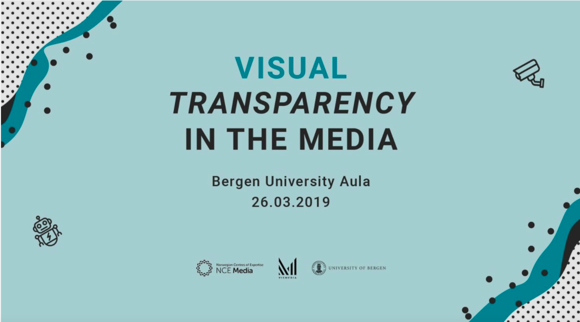 Visual transparency in the media