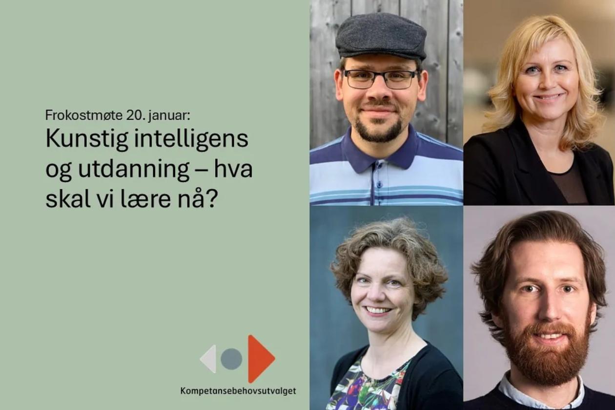 Skjermbilde av plakat for frokostmøte med tittel: Kunstig intelligens og utdanning - hva skal vi lære nå? På bildet er de fire som skal delta i panlesamtalen.