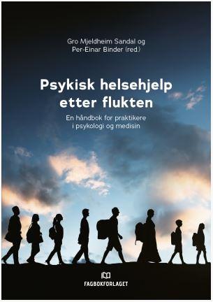 Picture of the book "Psykisk helsehjelp etter flukten"