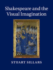 Shakespeare and The Visual Imagination