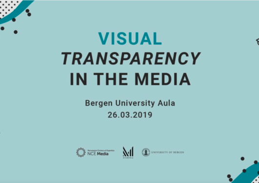 Visual transparency in the media