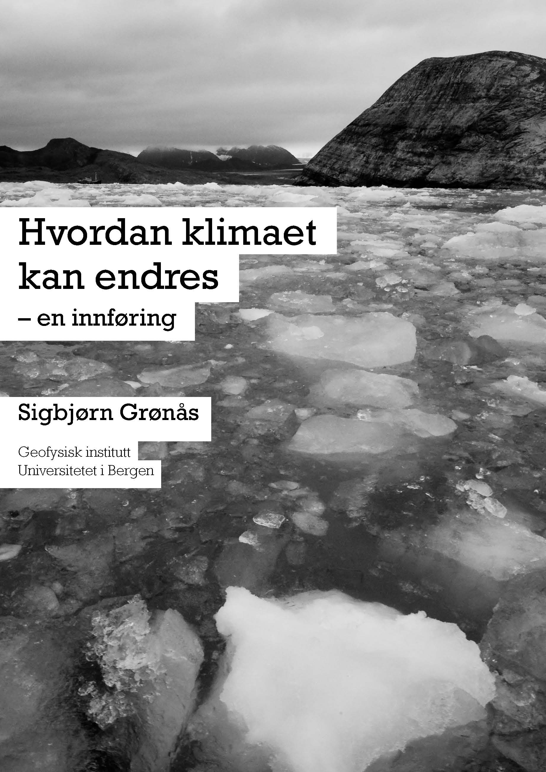 Ny Klimabok | Geofysisk Institutt | UiB